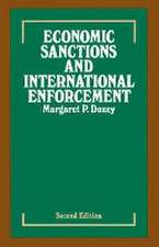 Economic Sanctions and International Enforcement