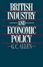 British Industry and Economic Policy