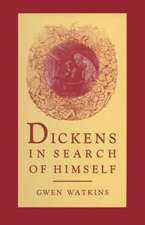 Dickens in Search of Himself: Recurrent Themes and Characters in the Work of Charles Dickens