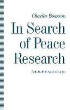 In Search of Peace Research: Essays by Charles Boasson