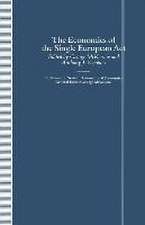 The Economics of the Single European Act