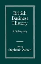 British Business History: A Bibliography