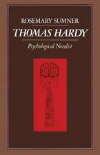 THOMAS HARDY: Psychological Novelist