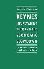 Keynes, Investment Theory and the Economic Slowdown: The Role of Replacement Investment and q-Ratios