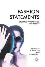 Fashion Statements: On Style, Appearance, and Reality