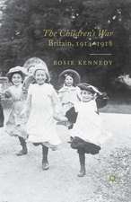 The Children's War: Britain, 1914-1918