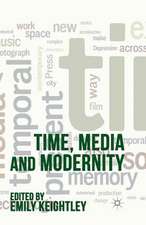 Time, Media and Modernity