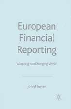 European Financial Reporting: Adapting to a Changing World