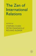 The Zen of International Relations: IR Theory from East to West