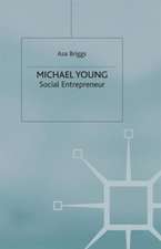 Michael Young: Social Entrepreneur