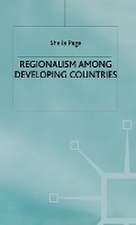 Regionalism among Developing Countries