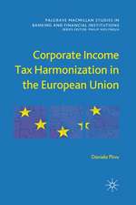 Corporate Income Tax Harmonization in the European Union