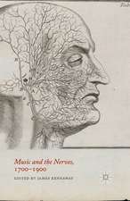 Music and the Nerves, 1700-1900