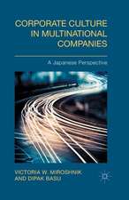 Corporate Culture in Multinational Companies: A Japanese Perspective