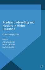 Academic Inbreeding and Mobility in Higher Education: Global Perspectives