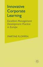 Innovative Corporate Learning: Excellent Management Development Practice in Europe