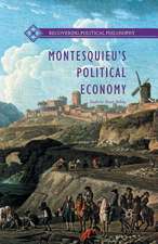 Montesquieu’s Political Economy