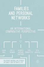 Families and Personal Networks: An International Comparative Perspective