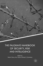 The Palgrave Handbook of Security, Risk and Intelligence