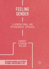 Feeling Gender: A Generational and Psychosocial Approach