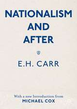 Nationalism and After: With a new Introduction from Michael Cox