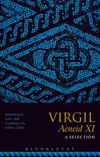 Virgil Aeneid XI: A Selection