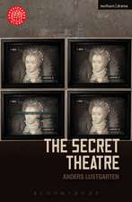 The Secret Theatre