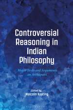 Controversial Reasoning in Indian Philosophy: Major Texts and Arguments on Arthâpatti