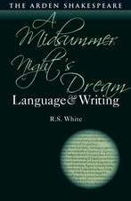 A Midsummer Night’s Dream: Language and Writing