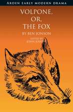 Volpone, Or, the Fox