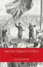 Protectorate Cyprus: British Imperial Power before WWI