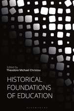 Historical Foundations of Education