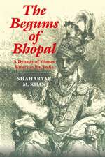 The Begums of Bhopal