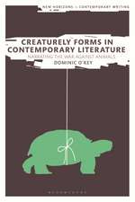 Creaturely Forms in Contemporary Literature