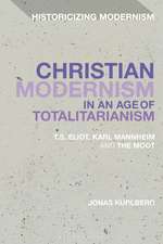 Christian Modernism in an Age of Totalitarianism