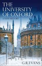 The University of Oxford: A New History