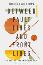 Between Fault Lines and Front Lines: Shifting Power in an Unequal World