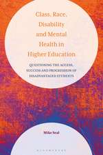 Class, Race, Disability and Mental Health in Higher Education