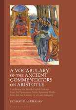 A Vocabulary of the Ancient Commentators on Aristotle