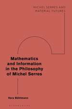 Mathematics and Information in the Philosophy of Michel Serres