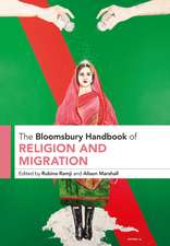 The Bloomsbury Handbook of Religion and Migration