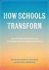 How Schools Transform