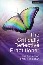 The Critically Reflective Practitioner