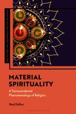 Material Spirituality: A Transcendental Phenomenology of Religion