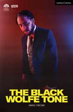 The Black Wolfe Tone