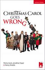 Christmas Carol Goes Wrong