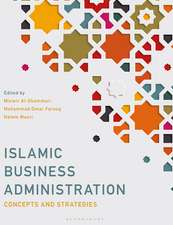 Islamic Business Administration: Concepts and Strategies