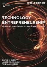 Technology Entrepreneurship: Bringing Innovation to the Marketplace