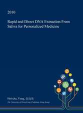 Rapid and Direct DNA Extraction from Saliva for Personalized Medicine