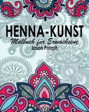 Henna-Kunst Malbuch Fur Erwachsene